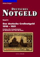 The German Great Emergency Money 1918-1921, Volume 3