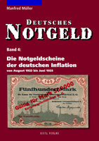 The emergency banknotes of the German inflation 1922, Volume 4