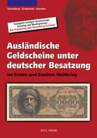 Foreign banknotes under German occupation in the 1st and 2nd World Wars 